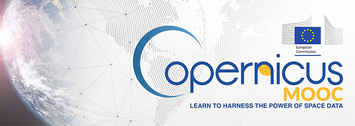 Copernicus MOOC – 2nd session – Your opportunity to learn how to harness the power of space data!