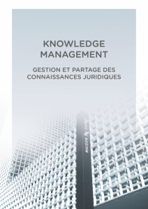 Knowledge Management – gestion et partage des connaissances juridiques – 2023